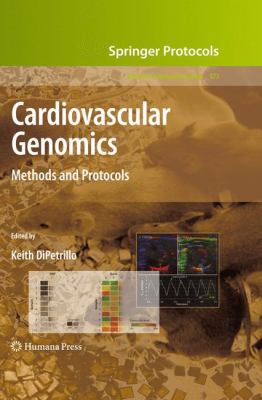 Cardiovascular Genomics : Methods and Protocols