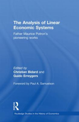 The Analysis of Linear Economic Systems : Father Maurice Potron's Pioneering Works