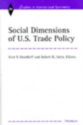 Social Dimensions of U. S. Trade Policies
