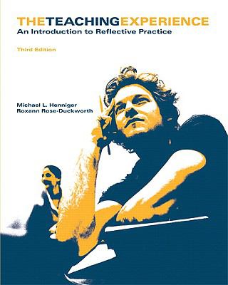 Teaching Experience : The an Introduction to Reflective Practice