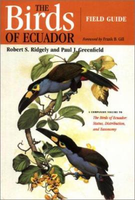 The Birds of Ecuador Vol. II : Field Guide
