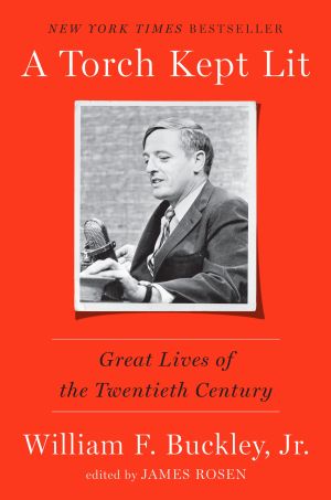 A Torch Kept Lit : Great Lives of the Twentieth Century