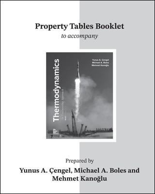 Property Tables Booklet for Thermodynamics: an Engineering Approach