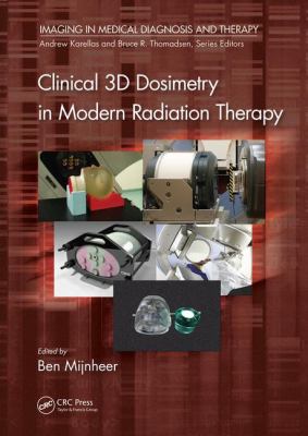 Clinical 3D Dosimetry in Modern Radiation Therapy