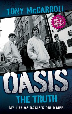 Oasis - The Truth