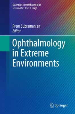 Ophthalmology in Extreme Environments