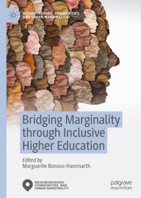 Bridging Marginality Through Inclusive Higher Education