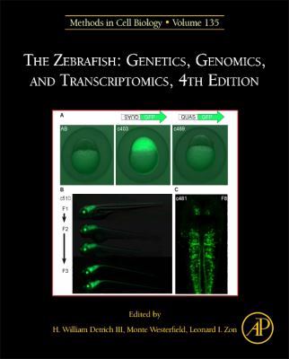 The Zebrafish: Genetics, Genomics, and Transcriptomics : Genetics, Genomics, and Transcriptomics