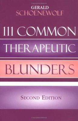 111 Common Therapeutic Blunders