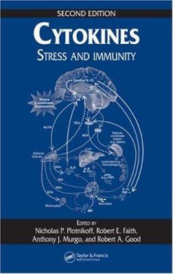 Cytokines : Stress and Immunity, Second Edition