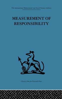 Measurement of Responsibility : A Study of Work, Payment, and Individual Capacity