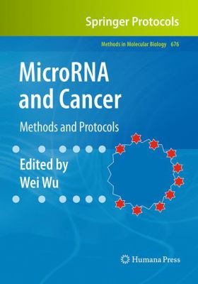 MicroRNA and Cancer : Methods and Protocols