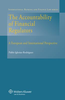 Accountability of Financial Regulators : Euro Intl Perspective