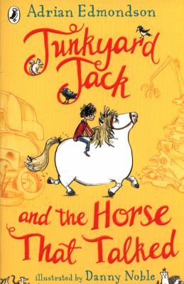 Junkyard Jack and the Horse That Talked