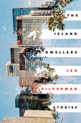 The Island Dwellers : Stories