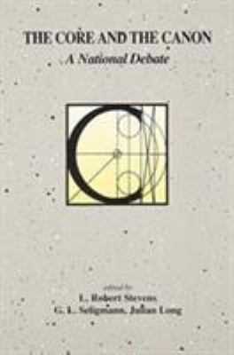 The Core and the Canon : A National Debate