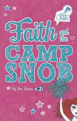 Faith and the Camp Snob : # 1