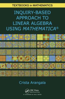 Exploring Linear Algebra : Labs and Projects with Mathematica 