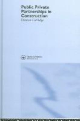 Public Private Partnerships in Construction