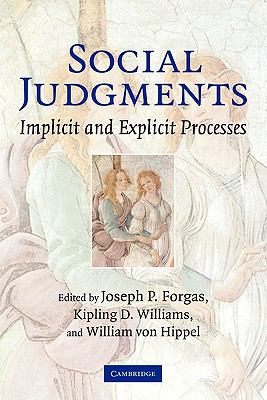Social Judgments : Implicit and Explicit Processes