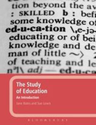 The Study of Education: an Introduction