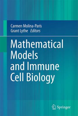 Mathematical Models and Immune Cell Biology