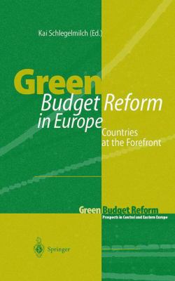Green Budget Reform in Europe : Countries at the Forefront
