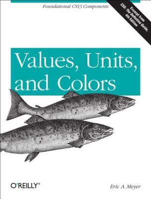 Values, Units, and Colors : Foundational CSS3 Components