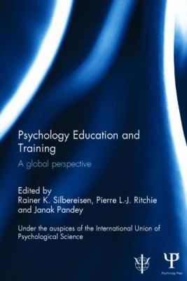 Psychology Education and Training : A Global Perspective
