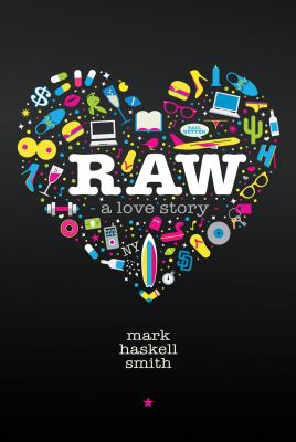 Raw : A Love Story