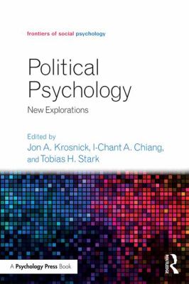 Political Psychology : New Explorations