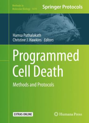 Programmed Cell Death : Methods and Protocols