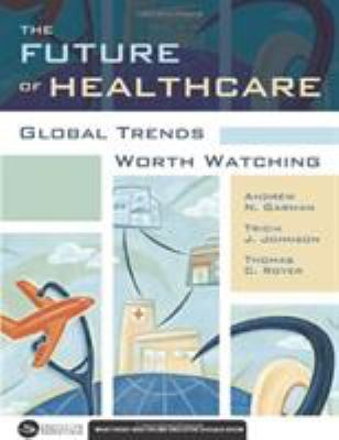 The Future of Healthcare : Global Trends Worth Watching