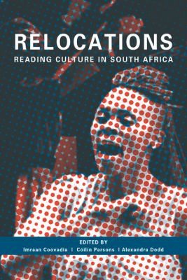 Relocations : Reading Culture in South Africa