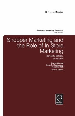 Shopper Marketing and the Role of in-Store Marketing