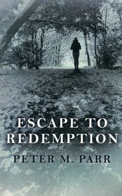 Escape to Redemption