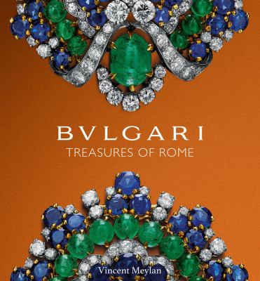 Bulgari : Treasures of Rome