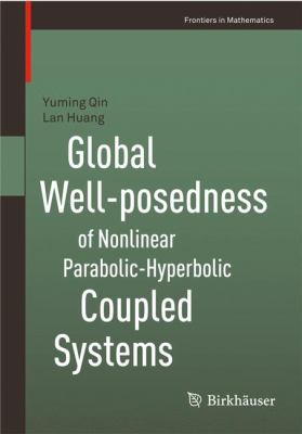 Global Well-Posedness of Nonlinear Parabolic-Hyperbolic Coupled Systems