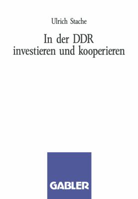 In der DDR Investieren und Kooperieren