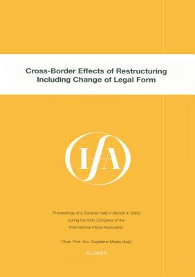 Cross-Border Effects of Restructuring Including Change of Legal Form