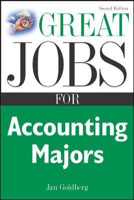 Great Jobs for Accounting Majors, Second Edition