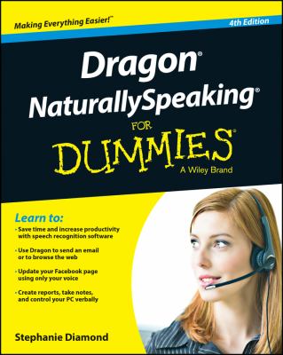 Dragon NaturallySpeaking for Dummies
