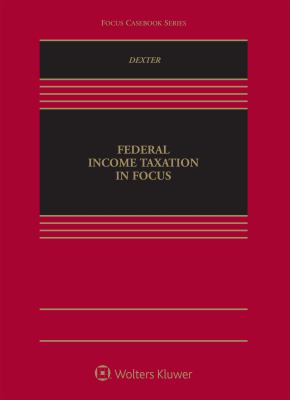 Federal Income Taxation in Focus