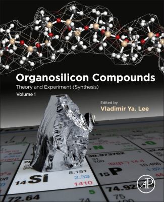 Organosilicon Compounds : From Theory to Synthesis to Applications