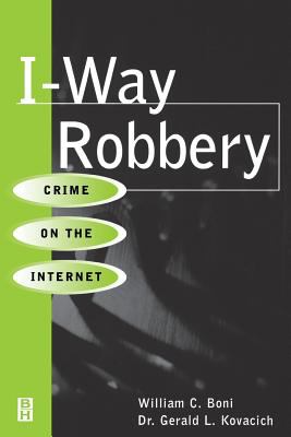 I-Way Robbery : Crime on the Internet