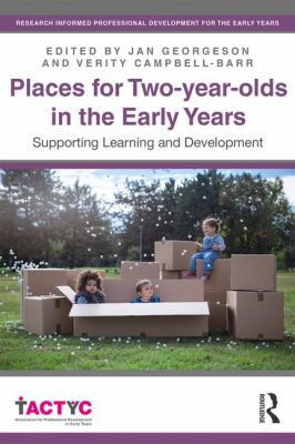 Places for Two-Year-Olds in the Early Years : Supporting Learning and Development