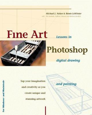 Fine Art Photoshop : Lessons in Digital Drawing and Painting