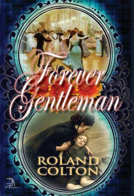 Forever Gentleman