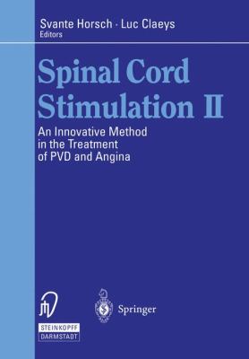 Spinal Cord Stimulation II : An Innovative Method in the Treatment of PVD and Angina