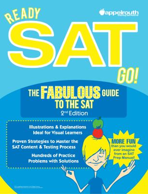 Ready SAT Go! the Fabulous Guide to the SAT
